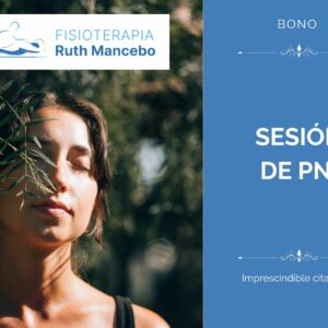 Fisioterapia Ruth Mancebo. Bono sesión PNI