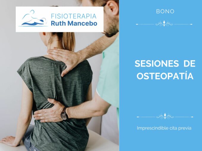 Fisioterapia Ruth Mancebo. Bono sesiones de osteopatía.